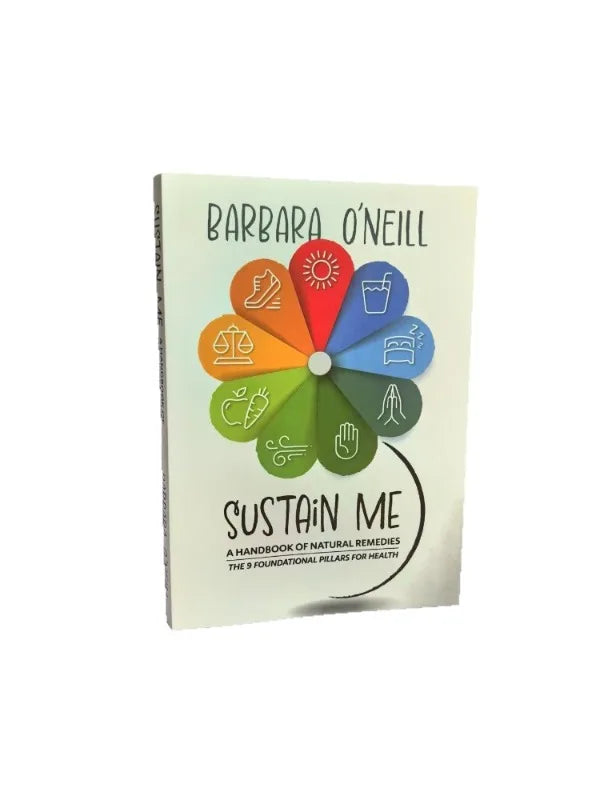 "Sustain Me" by Barbara O'Neill: Natural Healing & Holistic Health Remedies - Practical Wellness Guide for Modern Life