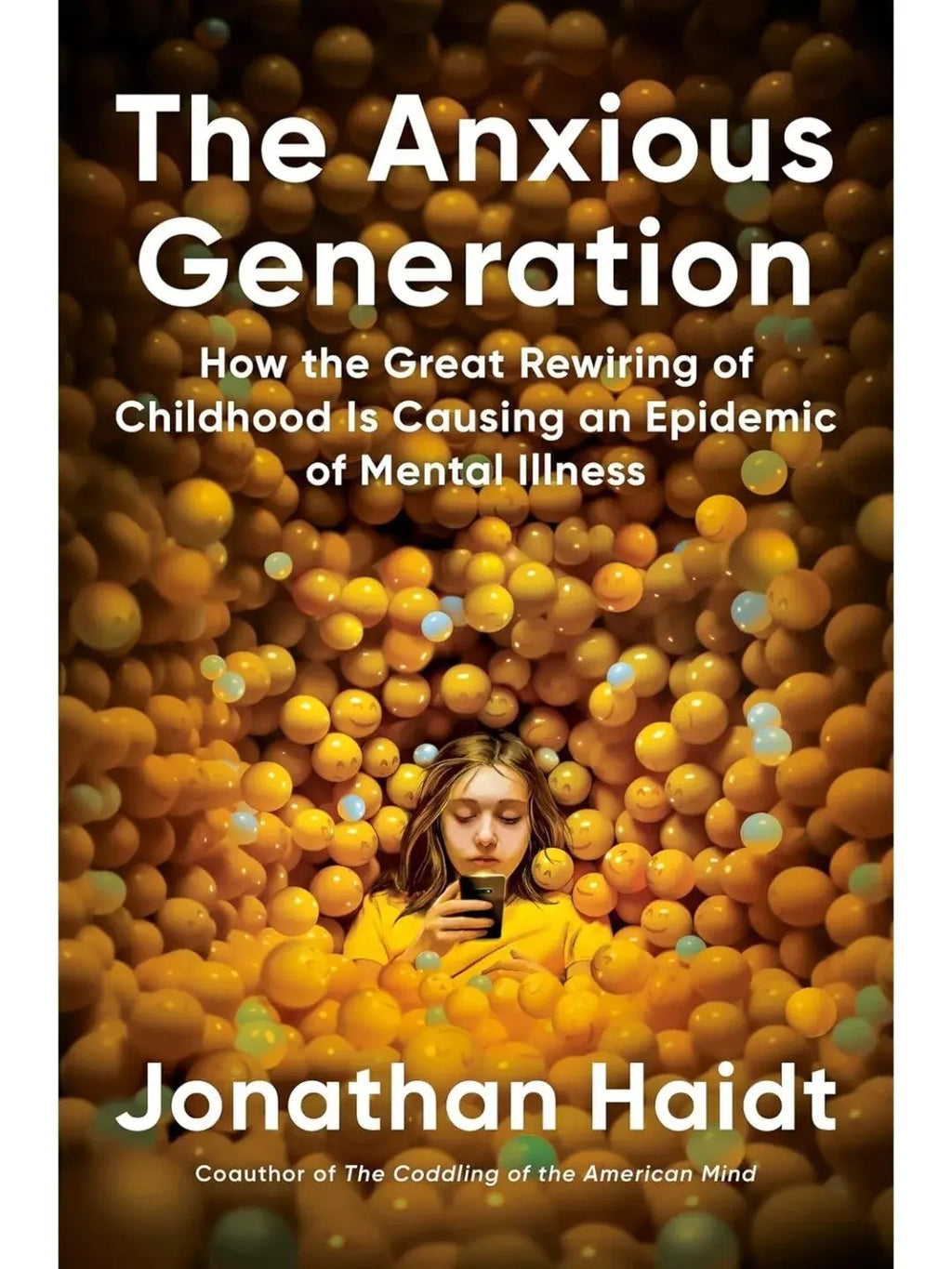 Bview Art The Anxious Generation: NYT Bestseller on Digital Age Anxiety & Mental Wellness Guide