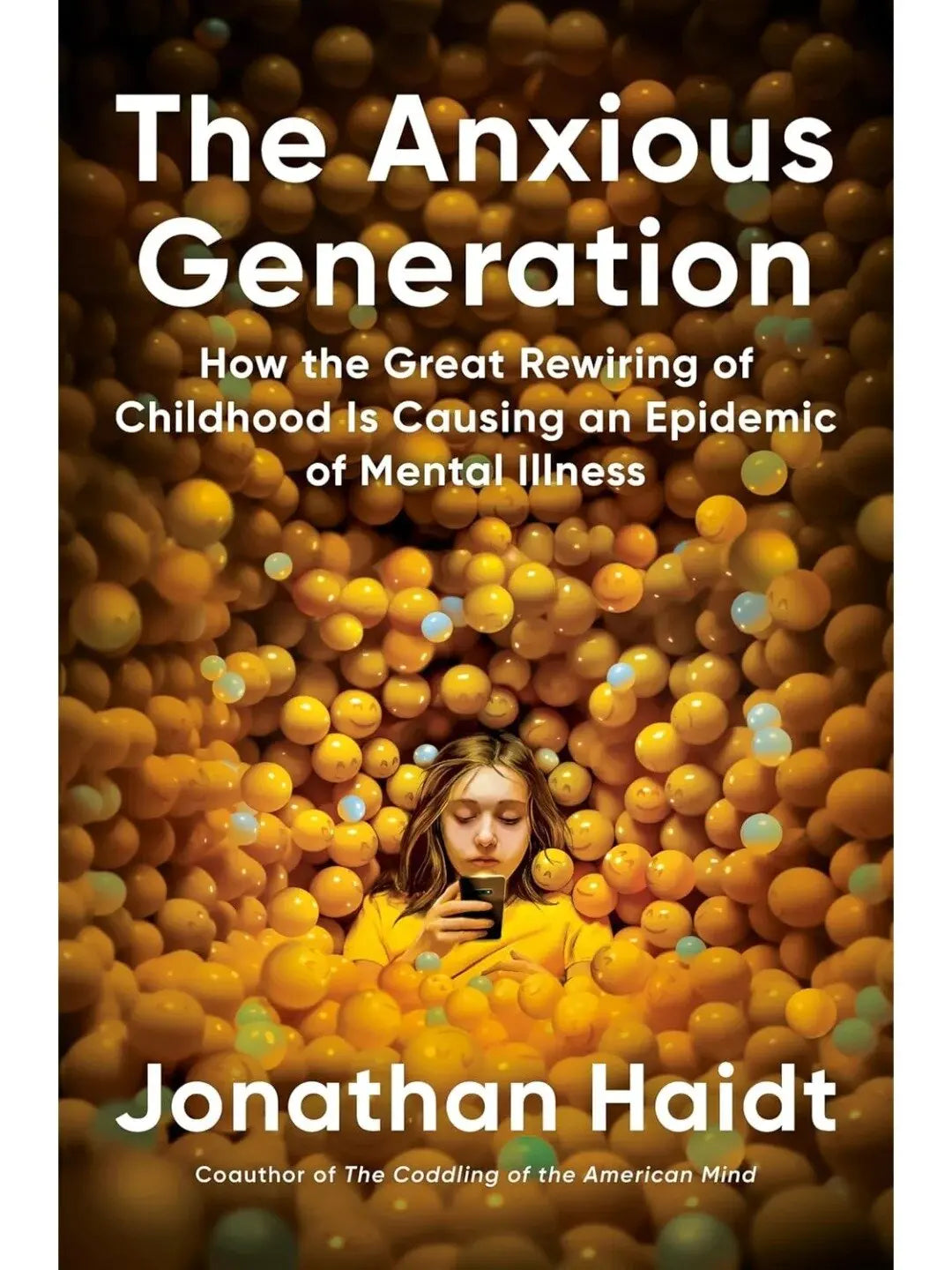 Bview Art The Anxious Generation: NYT Bestseller on Digital Age Anxiety & Mental Wellness Guide